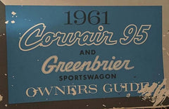 1961 CORVAIR 95 GREENBRIEROWNERS GUIDE