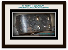 1961-65 CORVAIR VAN DOOR HINGE LOWER L OR R "SIDE" DOORS