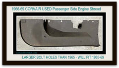 Used 1966-69 CORVAIR Passenger Side Engine Shroud,