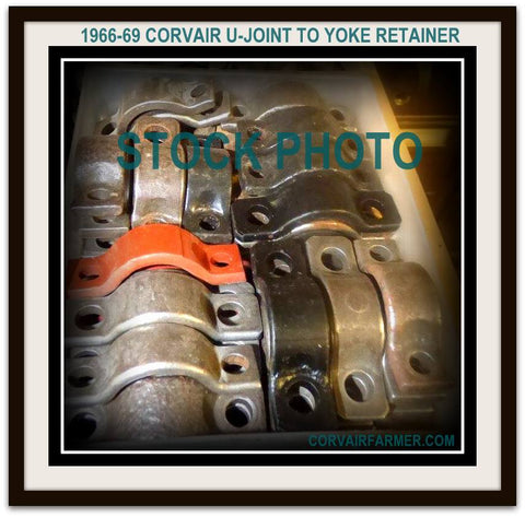 1966-69 CORVAIR U-JOINT TO YOKE RETAINER - #5 IN EXPLODED VIEW